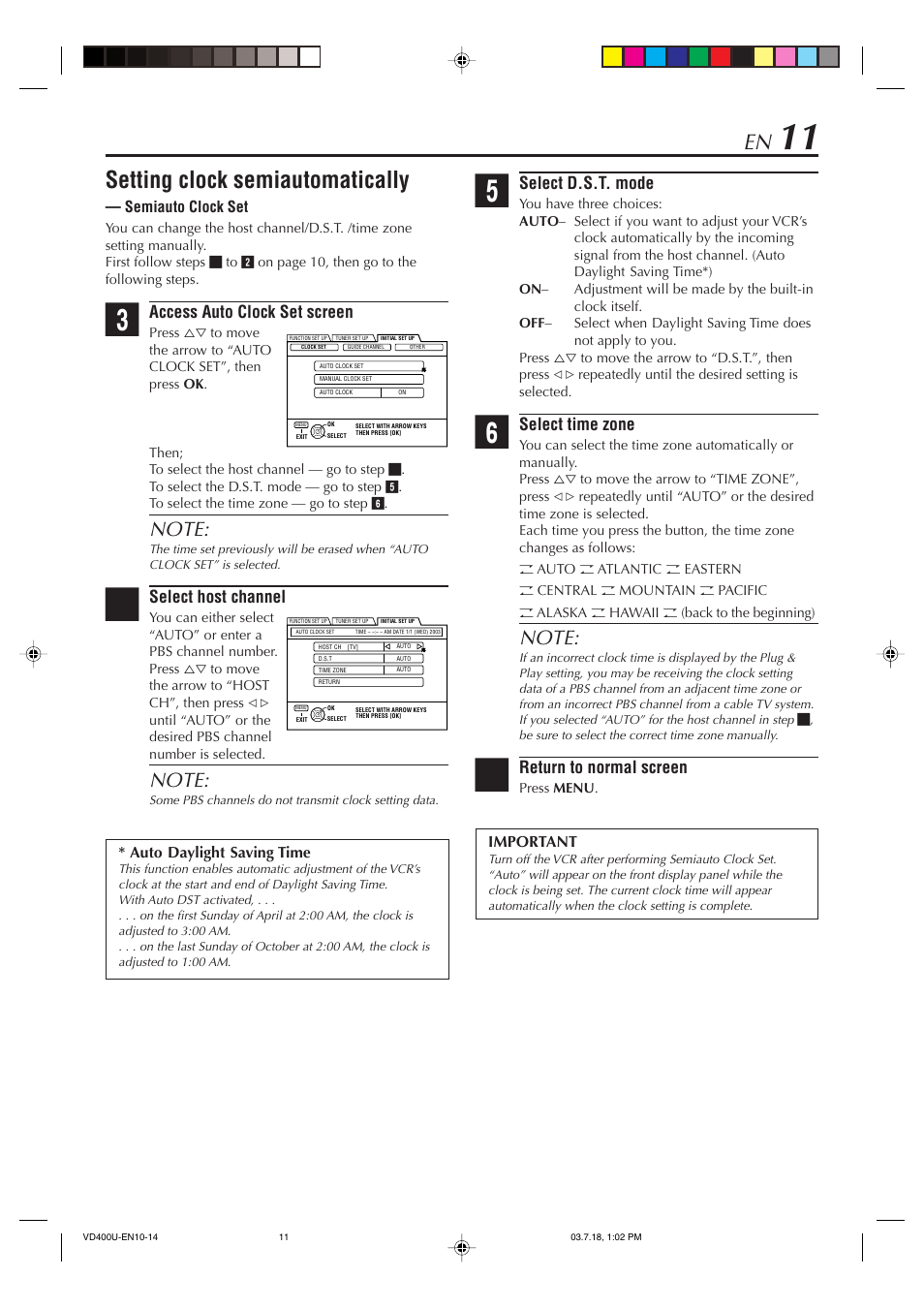 Setting clock semiautomatically, Access auto clock set screen, Select host channel | Select d.s.t. mode, Select time zone, Return to normal screen | JVC SR-VD400U User Manual | Page 11 / 92