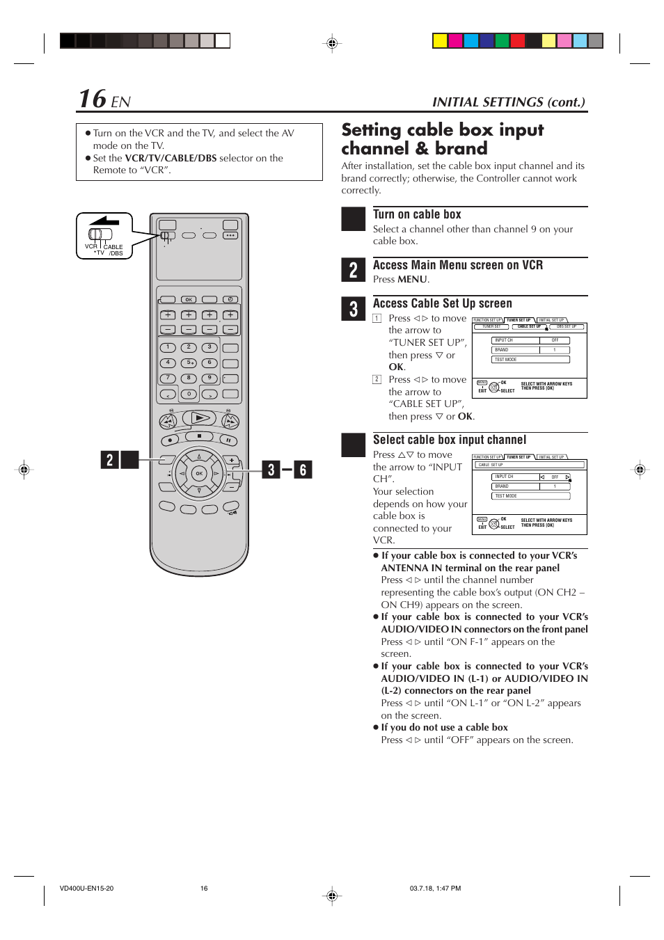 Setting cable box input channel & brand, Initial settings (cont.), Turn on cable box | Access main menu screen on vcr, Access cable set up screen, Select cable box input channel | JVC SR-VD400U User Manual | Page 16 / 92