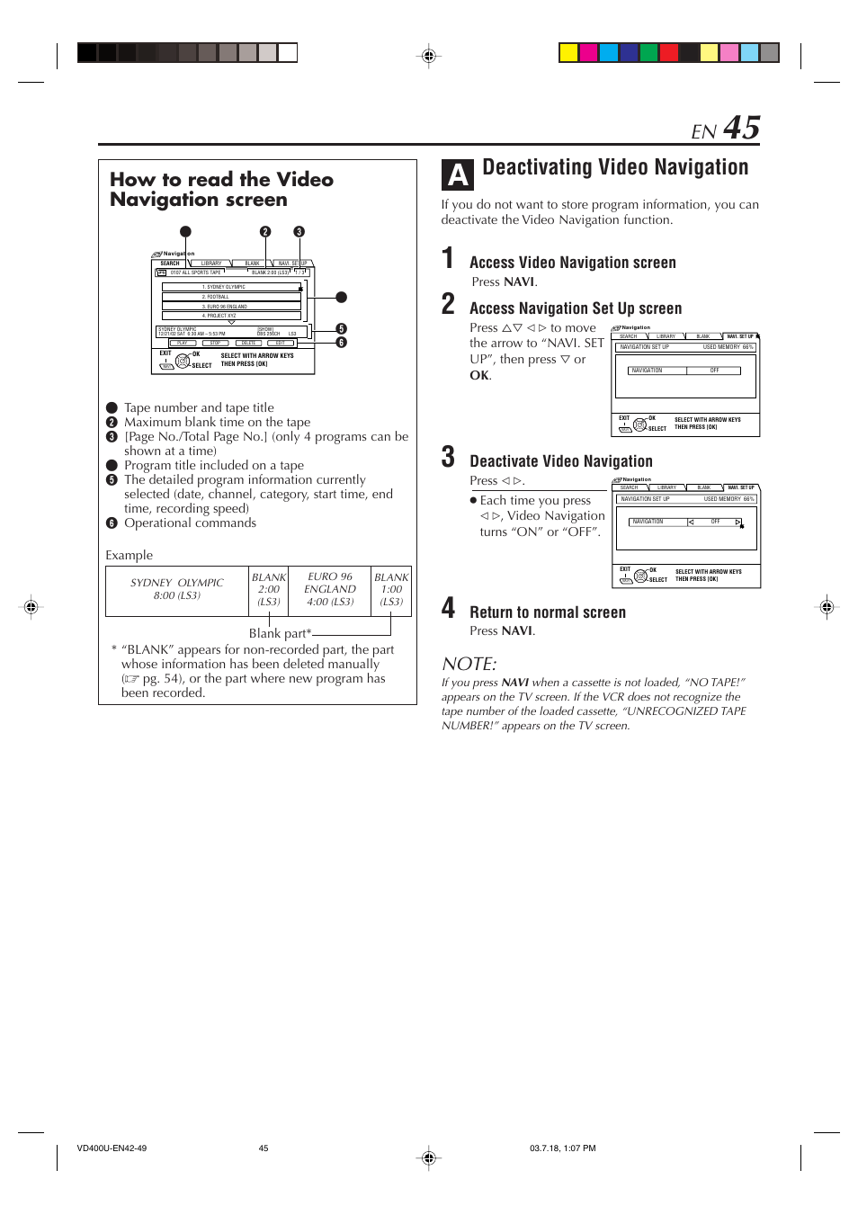 Deactivating video navigation, How to read the video navigation screen, Access video navigation screen | Access navigation set up screen, Deactivate video navigation, Return to normal screen | JVC SR-VD400U User Manual | Page 45 / 92