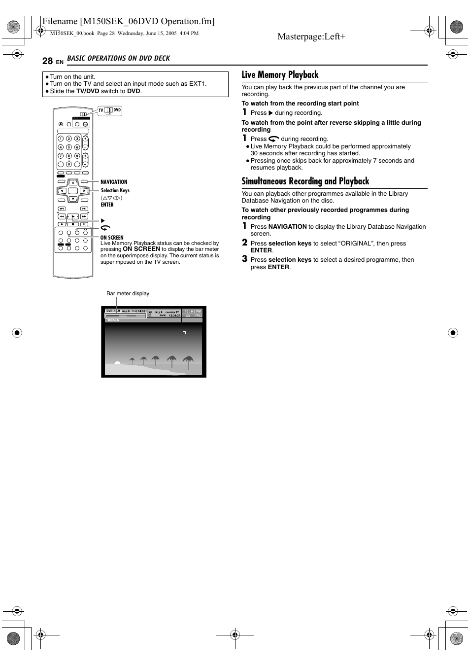 Simultaneous recording and playback | JVC DR-M150SEK User Manual | Page 28 / 76