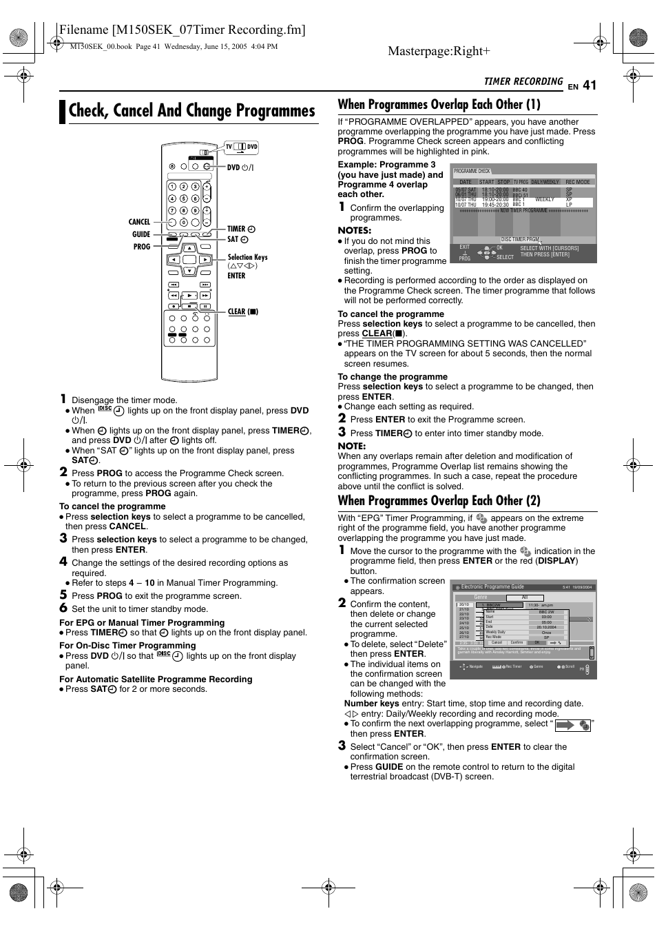 Check, cancel and change programmes, R to, Awhen programmes overlap each other (2)b | A pg. 41), Masterpage:right, When programmes overlap each other (1), When programmes overlap each other (2), Timer recording | JVC DR-M150SEK User Manual | Page 41 / 76