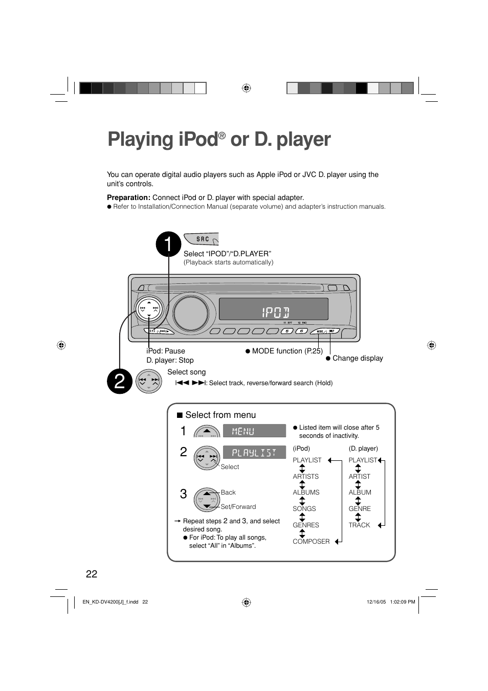 Playing ipod or d. player, Playing ipod, Or d. player | JVC KD-DV4200 User Manual | Page 22 / 40