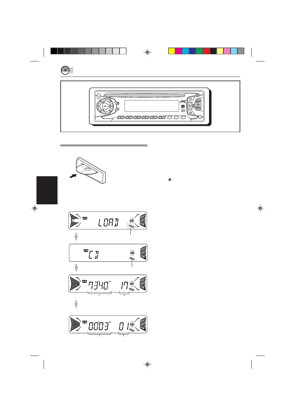 Gebruik van de cd-speler, Een cd afspelen, Een cd afspelen 1 | Nederlands, Stoppen met afspelen en de cd terug laten springen, Plaats een disc in de lade | JVC KD-S821R User Manual | Page 100 / 114