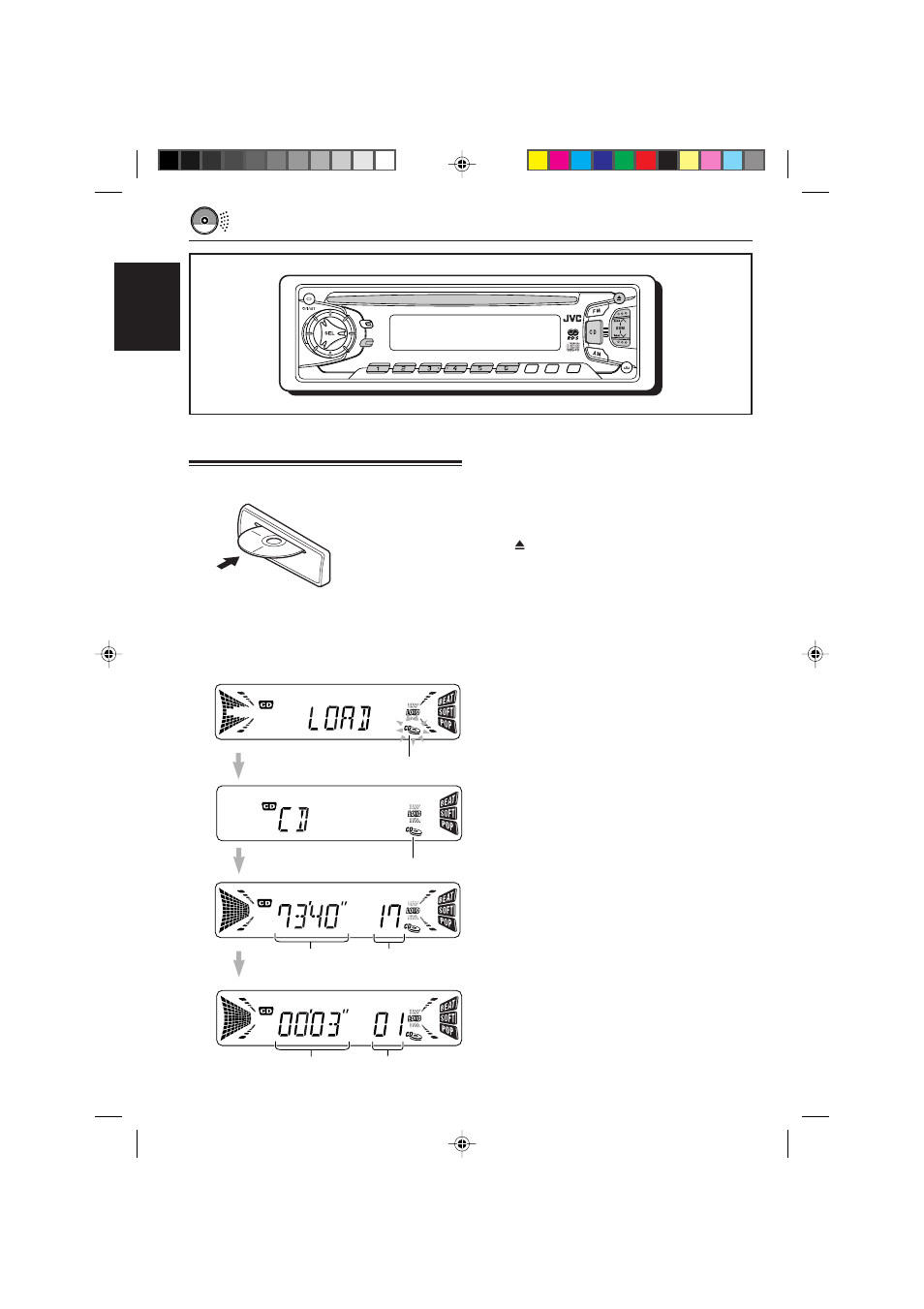 Cd operations, Playing a cd, Playing a cd 1 | English, Insert a disc into the loading slot | JVC KD-S821R User Manual | Page 16 / 114