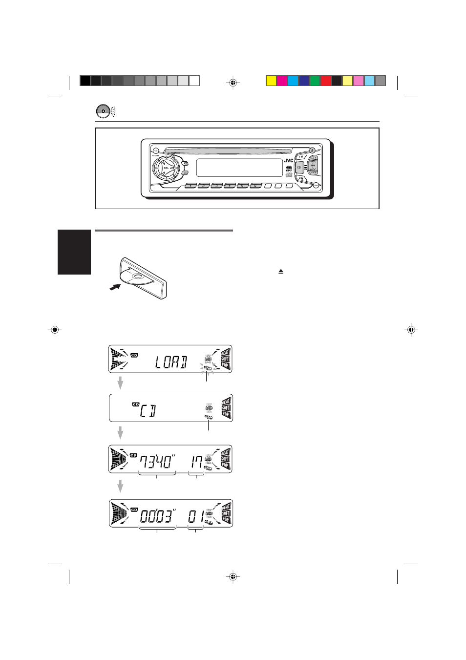 Fonctionnement du lecteur cd, Lecture d’un cd, Lecture d’un cd 1 | Français, Pour arrêter la lecture et éjecter le cd, Insérez un disque dans la fente de d’insertion | JVC KD-S821R User Manual | Page 72 / 114