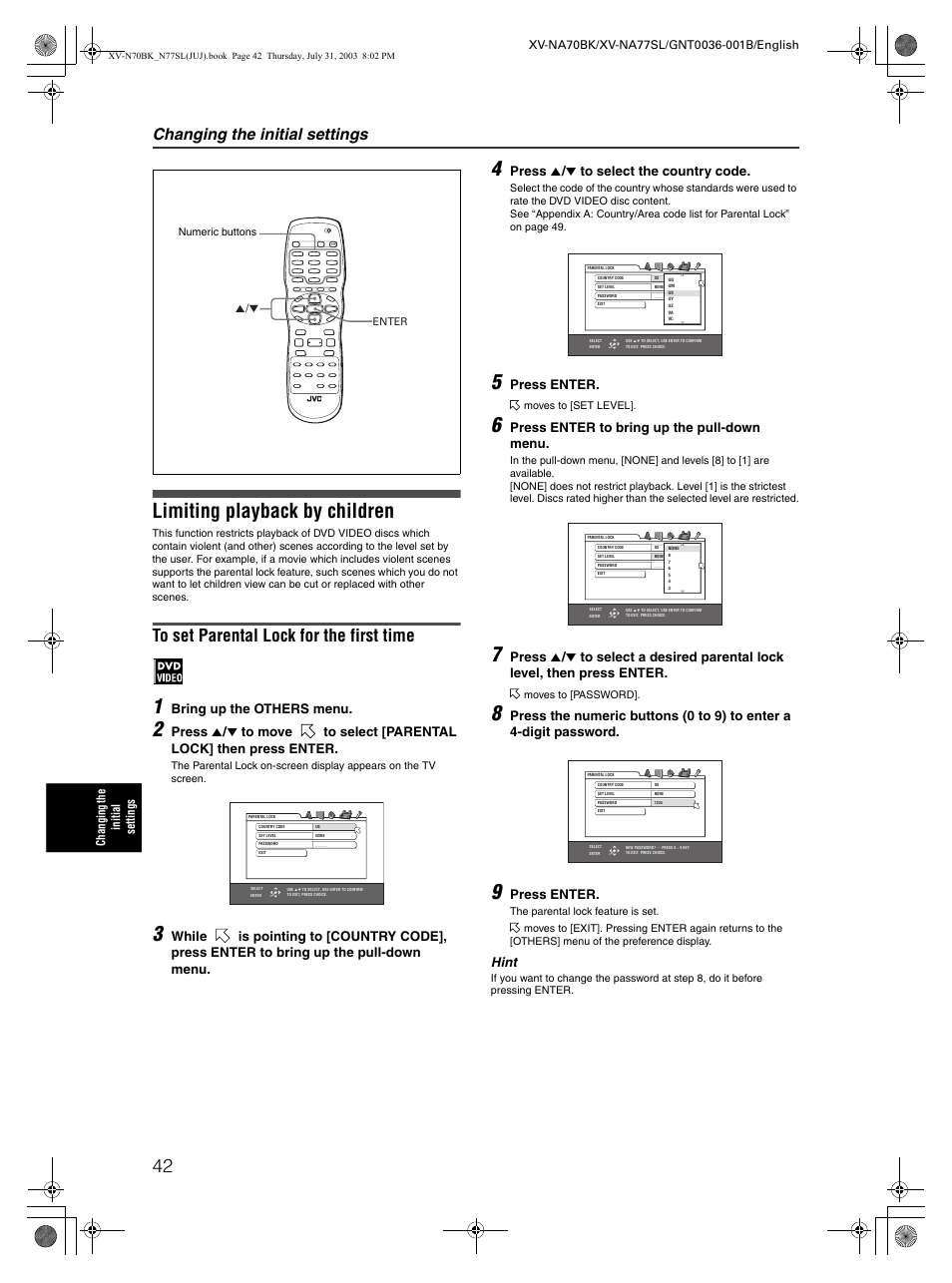 Parental control, Limiting playback by children, Changing the initial settings | Bring up the others menu, Press 5 / ∞ to select the country code, Press enter, Press enter to bring up the pull-down menu, Hint | JVC XV-NA70BK User Manual | Page 44 / 66