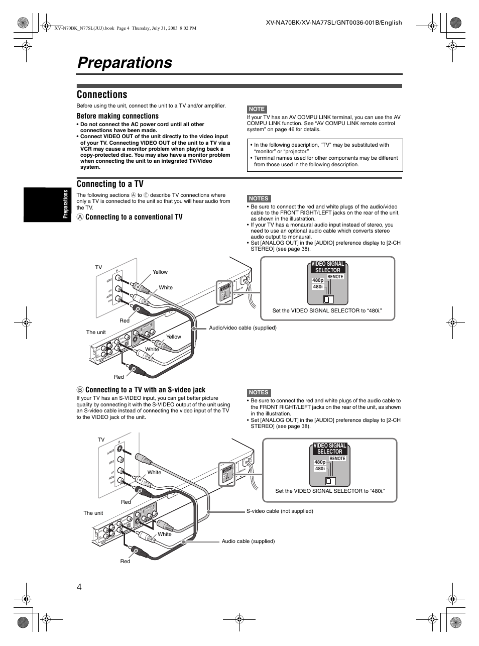 Preparations for use, Connections, Preparations | Connecting to a tv, Before making connections, A connecting to a conventional tv, B connecting to a tv with an s-video jack, Video signal selector | JVC XV-NA70BK User Manual | Page 6 / 66