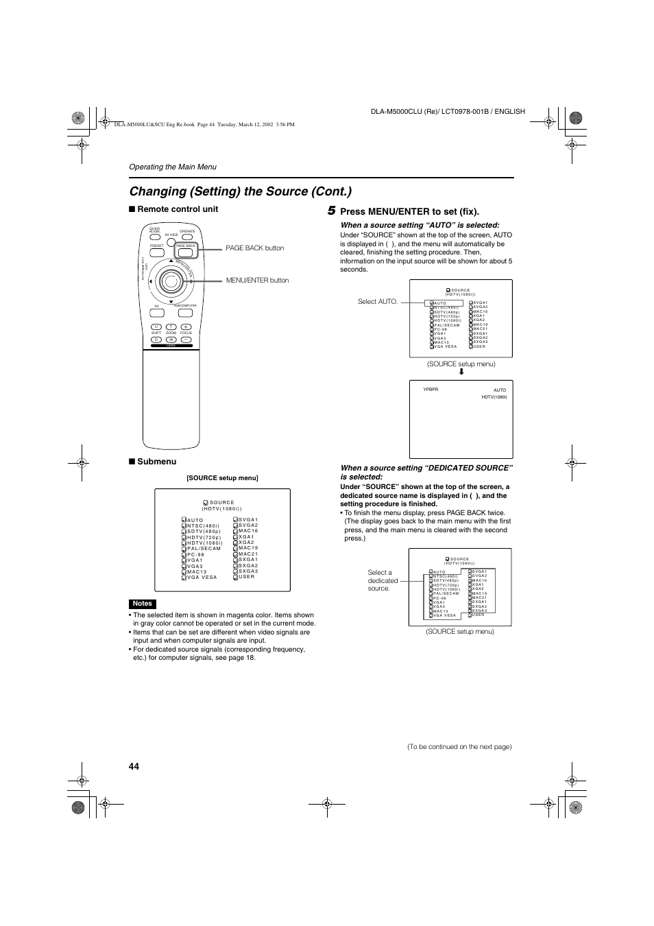 Changing (setting) the source (cont.), Press menu/enter to set (fix), Remote control unit ■ submenu | Operating the main menu, When a source setting “auto” is selected | JVC DLA-M5000LU User Manual | Page 44 / 68