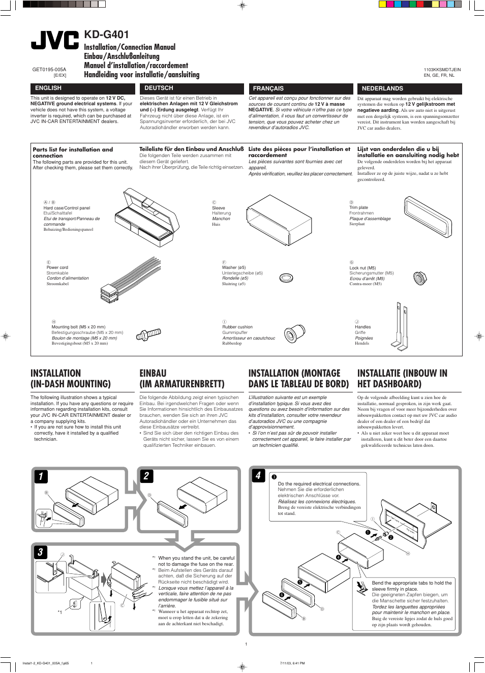 Installation/connection manual, Installation, Kd-g401 | Installatie (inbouw in het dashboard), Installation (montage dans le tableau de bord), Einbau (im armaturenbrett), Installation (in-dash mounting) | JVC KD-G401 User Manual | Page 41 / 44