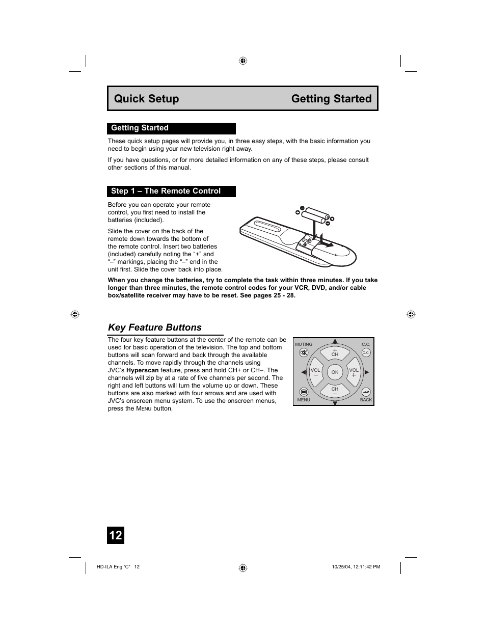 Quick setup getting started, Key feature buttons, Getting started step 1 – the remote control | JVC HD-52Z585 User Manual | Page 12 / 80