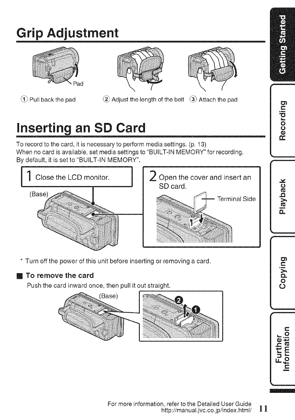 Grip adjustment, Inserting an sd card, To remove the card | L o c | JVC GZ-HM960U User Manual | Page 11 / 40