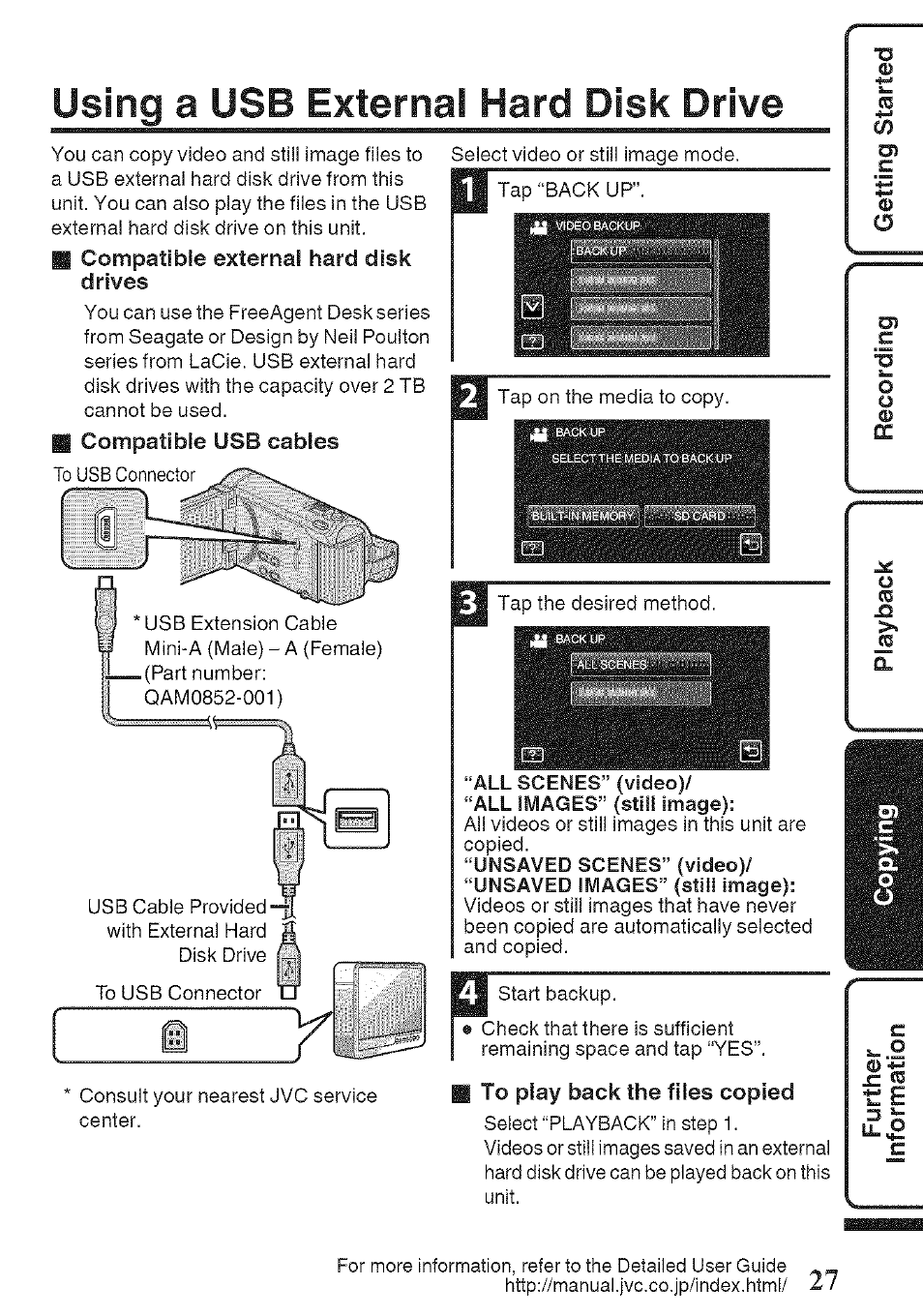 Using a usb external hard disk drive, Compatible external hard disk drives, Compatible usb cables | To play back the files copied | JVC GZ-HM960U User Manual | Page 27 / 40