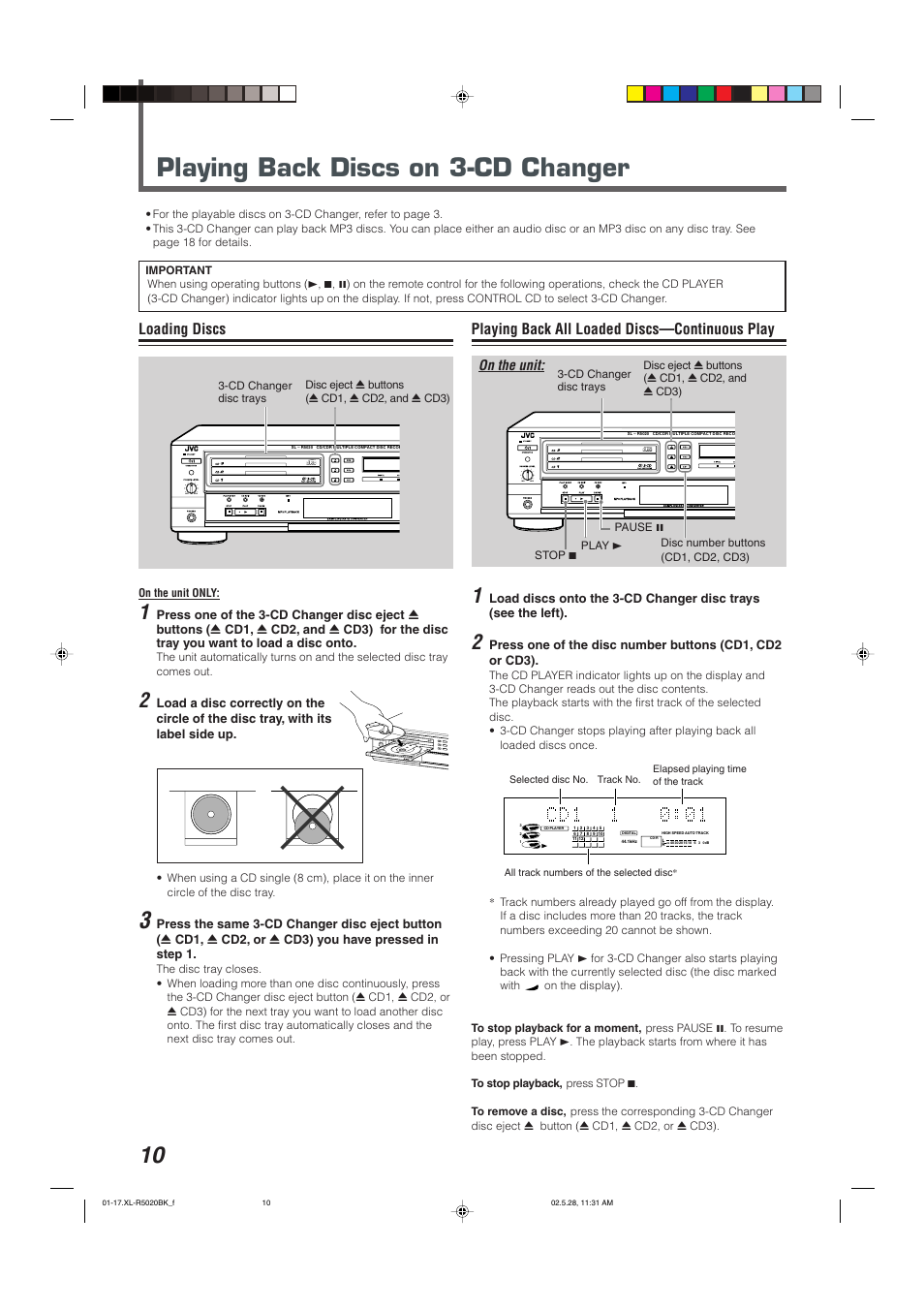 Playing back discs on 3-cd changer, Playing back all loaded discs—continuous play, Loading discs | Min max compact digital audio, On the unit | JVC XL-R5020BK User Manual | Page 12 / 50