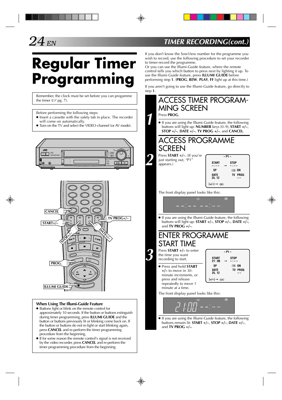 Regular timer programming, Access timer program- ming screen, Access programme screen | Enter programme start time, Timer recording(cont.) | JVC HR-E239EG User Manual | Page 24 / 40