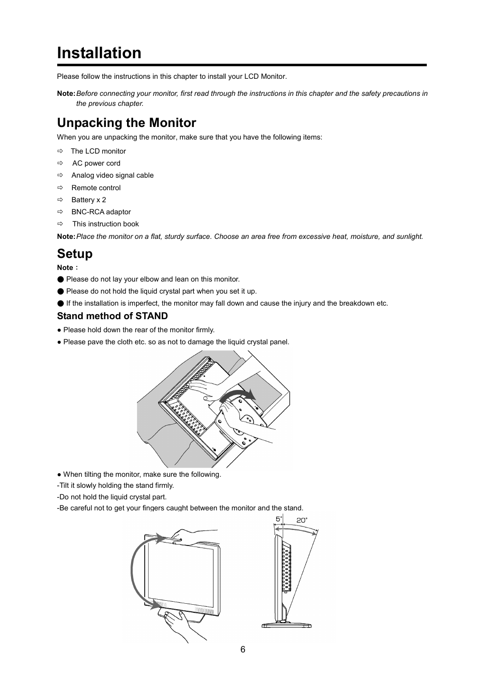 Installation, Unpacking the monitor, Setup | Stand method of stand | JVC GD-17L1G User Manual | Page 6 / 24