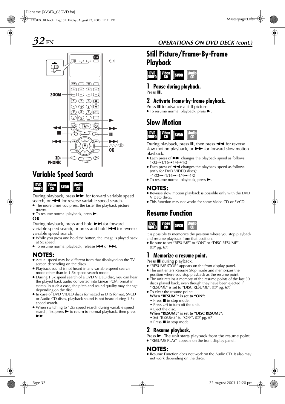 Variable speed search, Still picture/frame-by-frame playback, Slow motion | Resume function, Ee “resume function, Operations on dvd deck (cont.), Pause during playback, Activate frame-by-frame playback, Resume playback | JVC HR-XV3E User Manual | Page 32 / 84