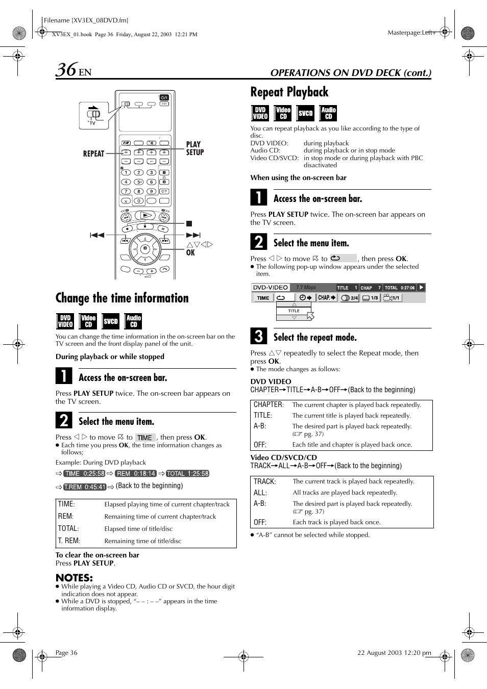 Change the time information, Repeat playback, Pg. 36, 50 | Me information, Pg. 36), Operations on dvd deck (cont.), Access the on-screen bar, Select the menu item, Select the repeat mode | JVC HR-XV3E User Manual | Page 36 / 84