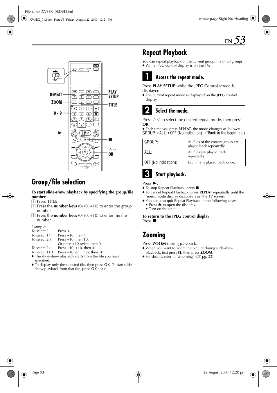 Group/file selection, Repeat playback, Zooming | Access the repeat mode, Select the mode, Start playback | JVC HR-XV3E User Manual | Page 53 / 84