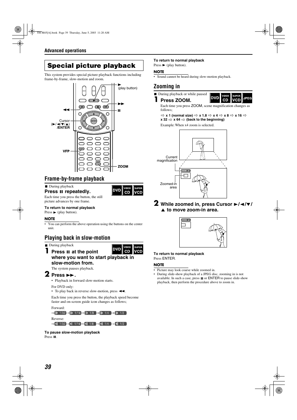 Zoom), A pg. 39, Still picture | A pg. 39), Special picture playback, Frame-by-frame playback, Playing back in slow-motion, Zooming in | JVC SP-THM45C User Manual | Page 42 / 64