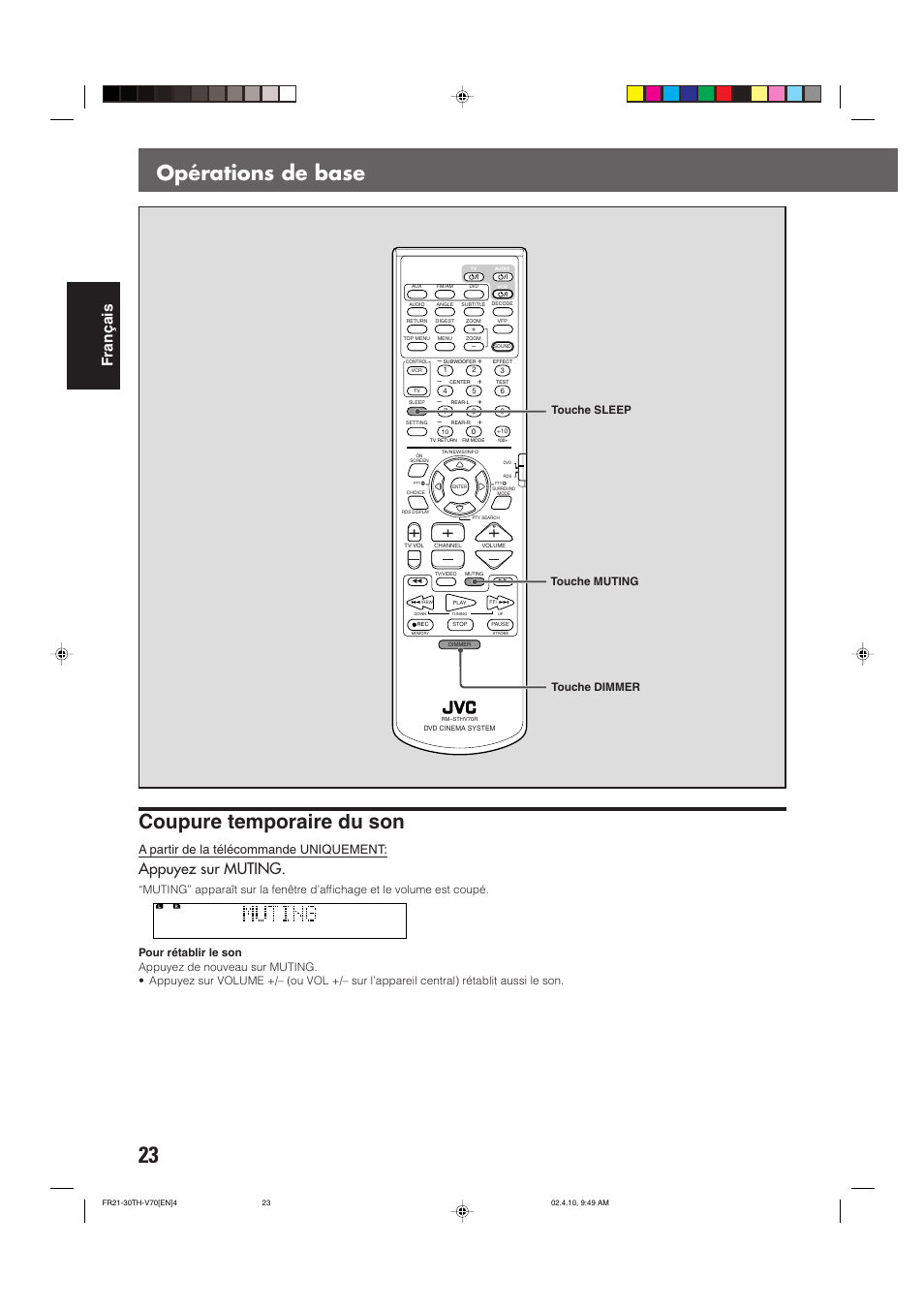 Coupure temporaire du son, Opérations de base, Fran ç ais | Appuyez sur muting, A partir de la télécommande uniquement, Touche sleep, Touche dimmer touche muting | JVC DVD CINEMA SYSTEM TH-V70R User Manual | Page 106 / 241