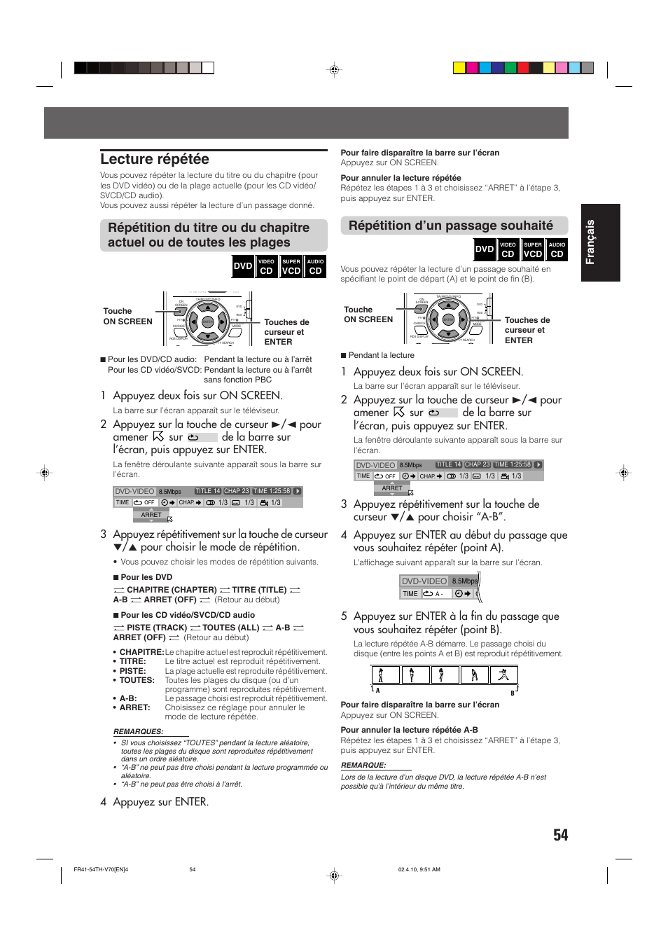 Lecture répétée, Répétition d’un passage souhaité, Fran ç ais | 1 appuyez deux fois sur on screen, 4 appuyez sur enter | JVC DVD CINEMA SYSTEM TH-V70R User Manual | Page 137 / 241