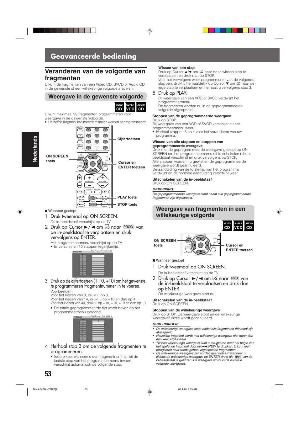 Weergave in de gewenste volgorde, Nederlands, 1 druk tweemaal op on screen | 2 druk op cursor 3/2 om naar, 5 druk op play | JVC DVD CINEMA SYSTEM TH-V70R User Manual | Page 214 / 241