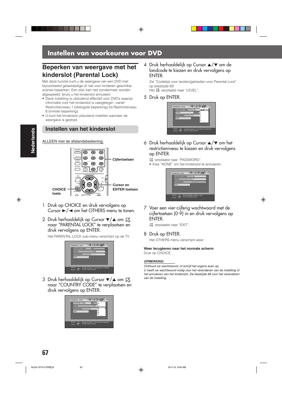 Instellen van voorkeuren voor dvd, Instellen van het kinderslot, Nederlands | 8 druk op enter, Alleen met de afstandsbediening, Het parental lock sub-menu verschijnt op de tv, Verplaatst naar “exit, Cursor en enter toetsen choice toets cijfertoetsen | JVC DVD CINEMA SYSTEM TH-V70R User Manual | Page 228 / 241