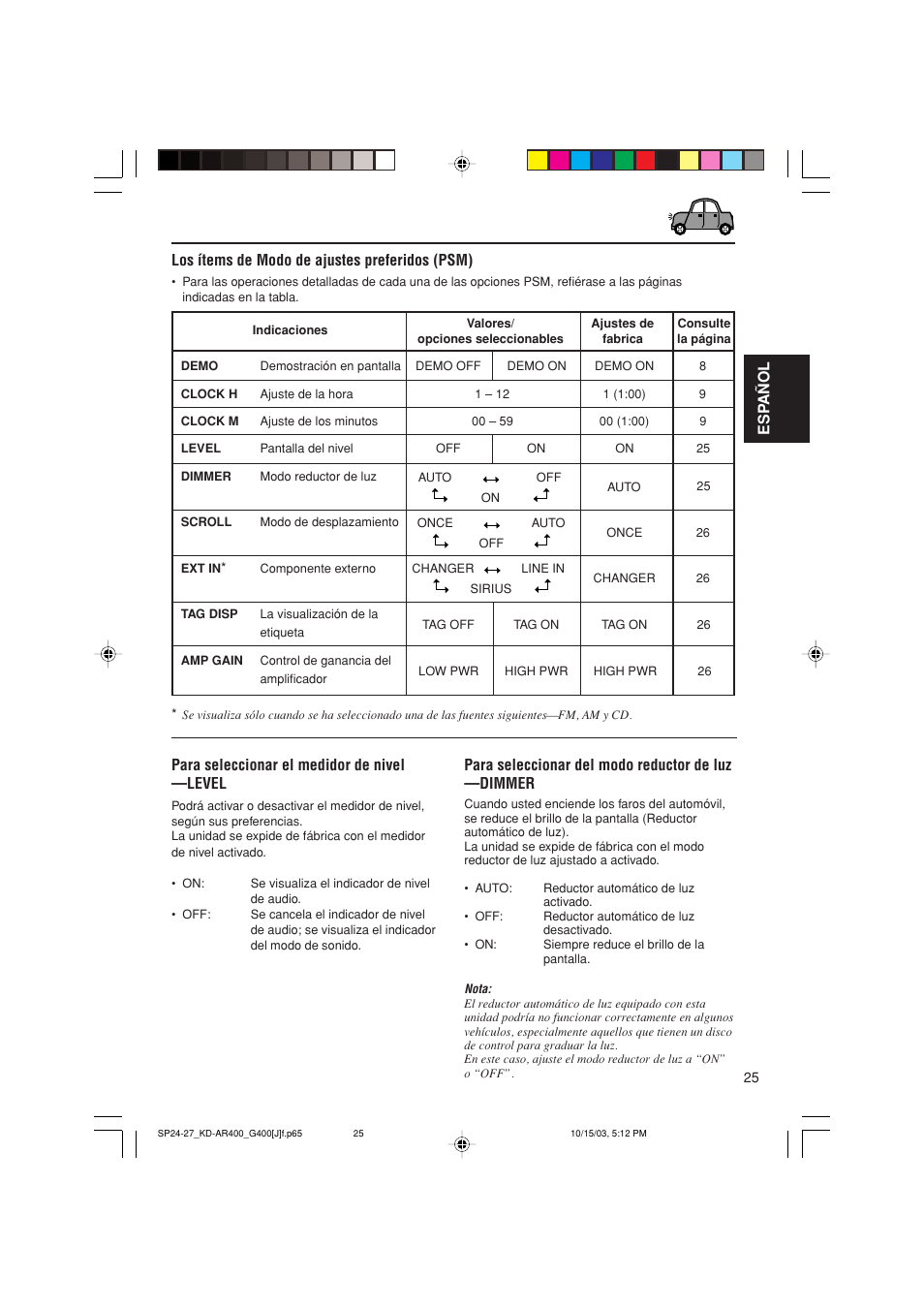 Para seleccionar el medidor de nivel —level, Para seleccionar del modo reductor de luz —dimmer | JVC KD-AR400 User Manual | Page 61 / 111