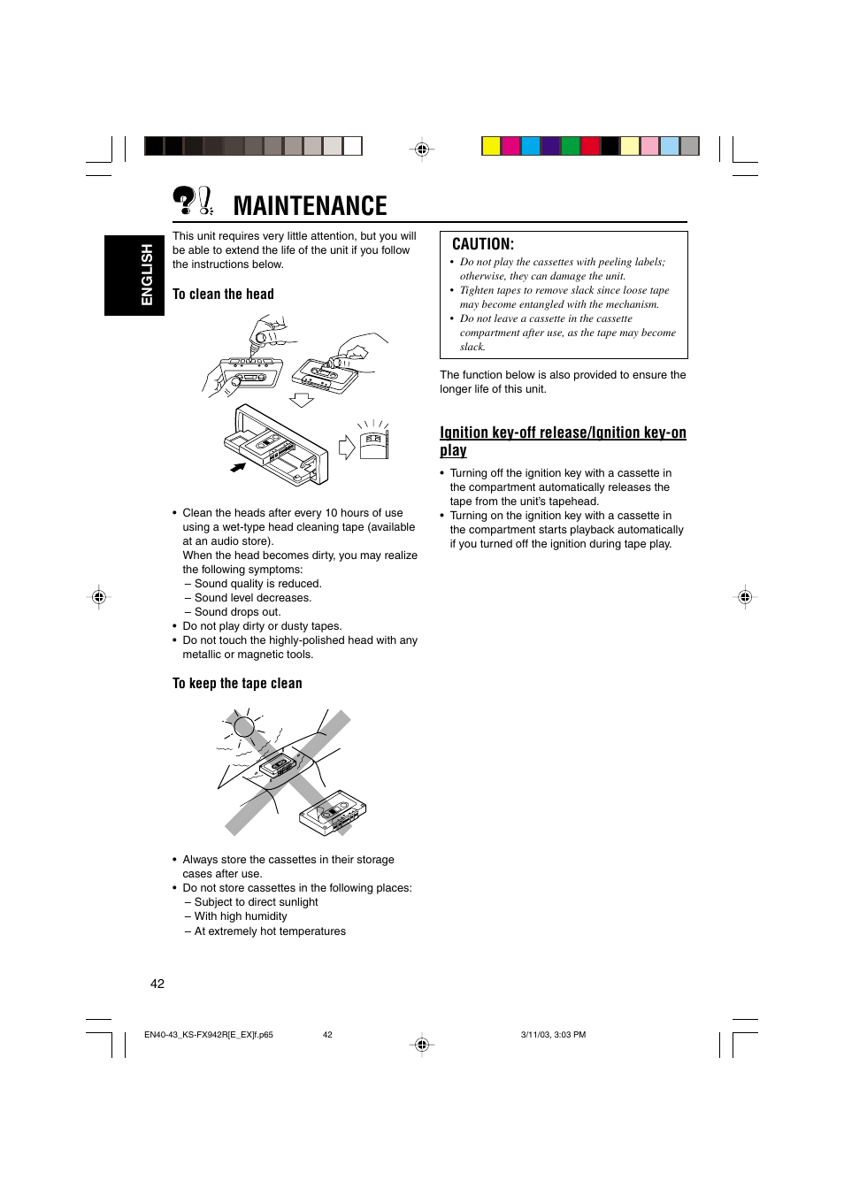 Maintenance, Caution, Ignition key-off release/ignition key-on play | JVC KS-FX942R User Manual | Page 42 / 48