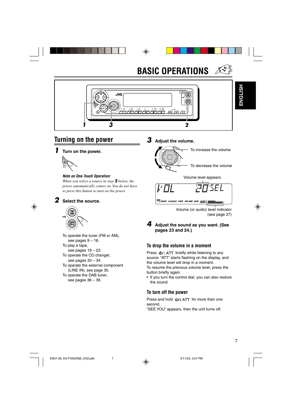 Basic operations, Turning on the power 1 | JVC KS-FX942R User Manual | Page 7 / 48