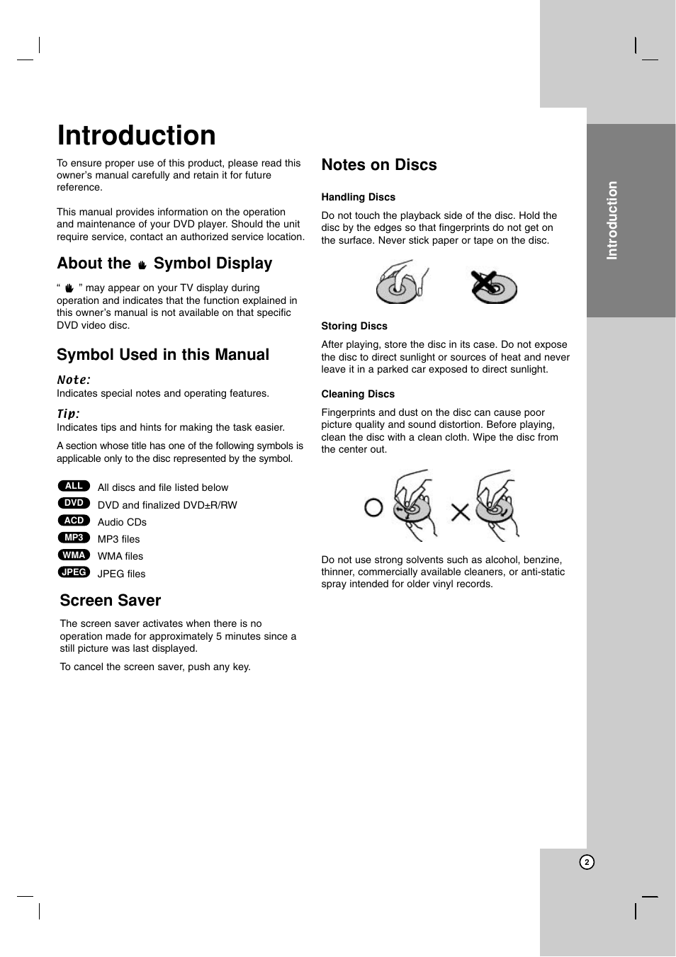 Introduction, About the symbol display, Symbol used in this manual | Screen saver, Notes on discs, Handling discs, Storing discs, Cleaning discs | JVC SP-THG50W User Manual | Page 5 / 30