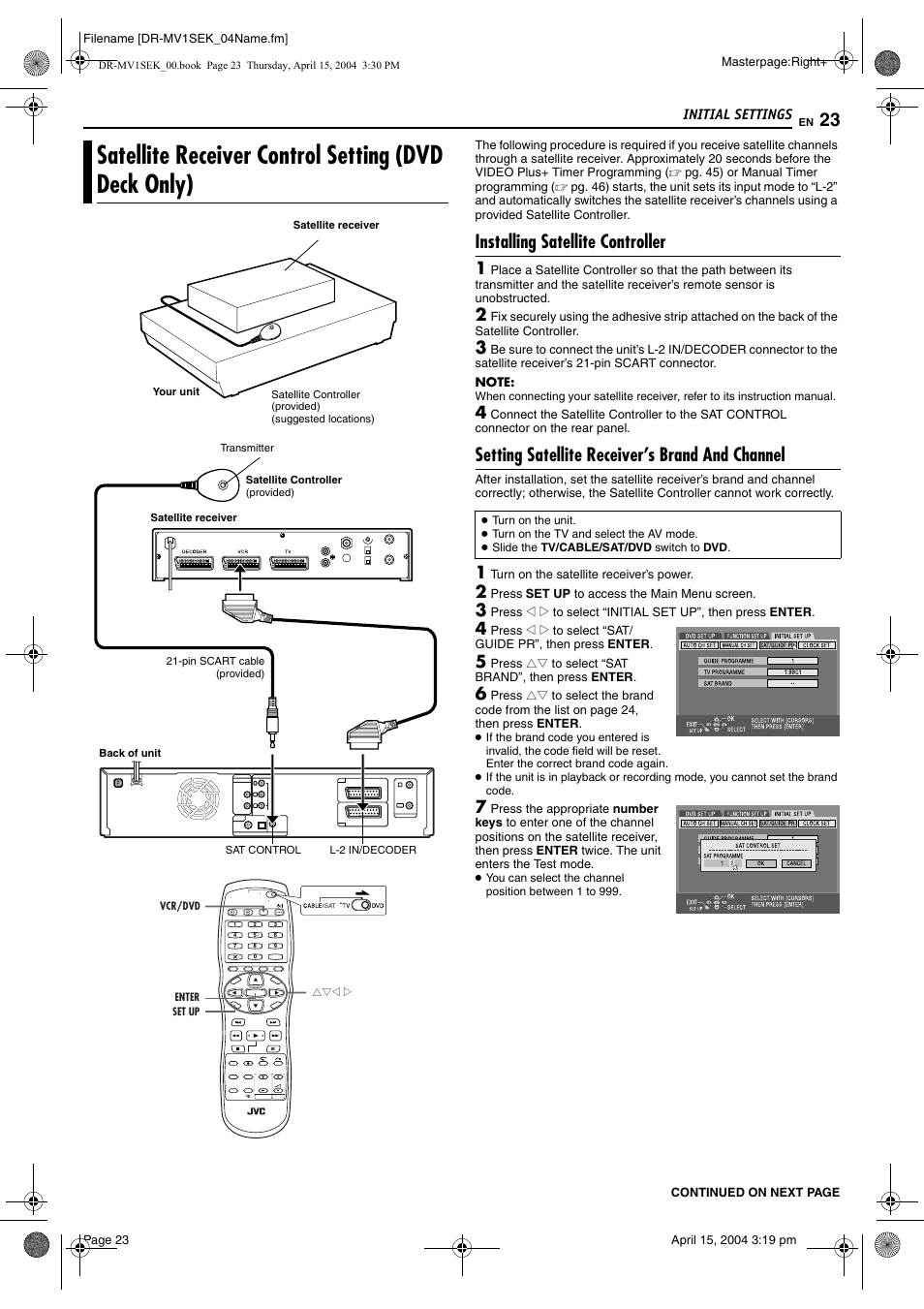 Satellite receiver control setting (dvd deck only), Installing satellite controller, Setting satellite receiver’s brand and channel | Pg. 23, Pg. 23, 7, Pg. 23, 42 | JVC DR-MV1B User Manual | Page 23 / 104