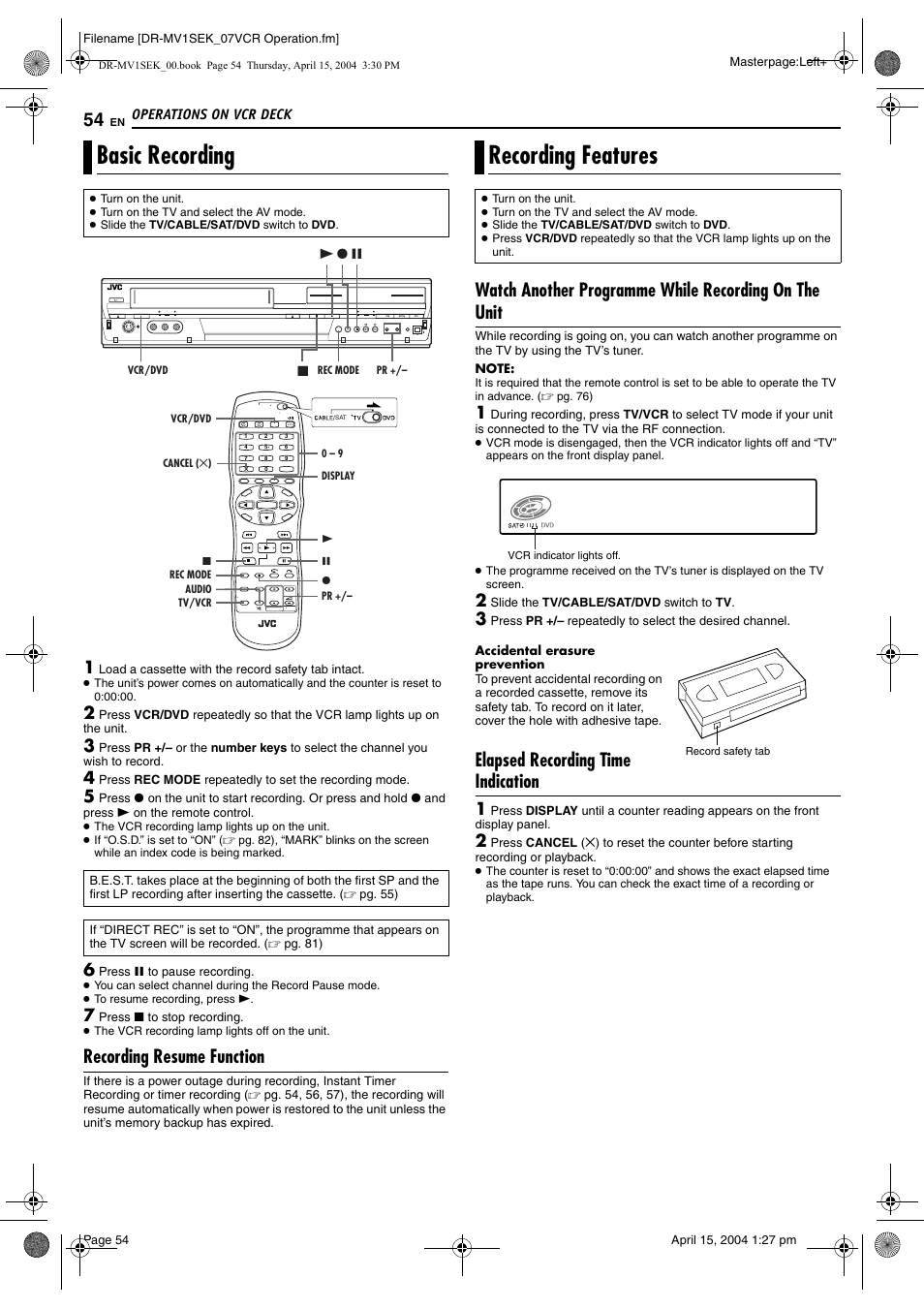 Basic recording, Recording resume function, Recording features | Elapsed recording time indication, Pg. 54), Basic recording recording features, Pg. 54, Indicator (mark) | JVC DR-MV1B User Manual | Page 54 / 104
