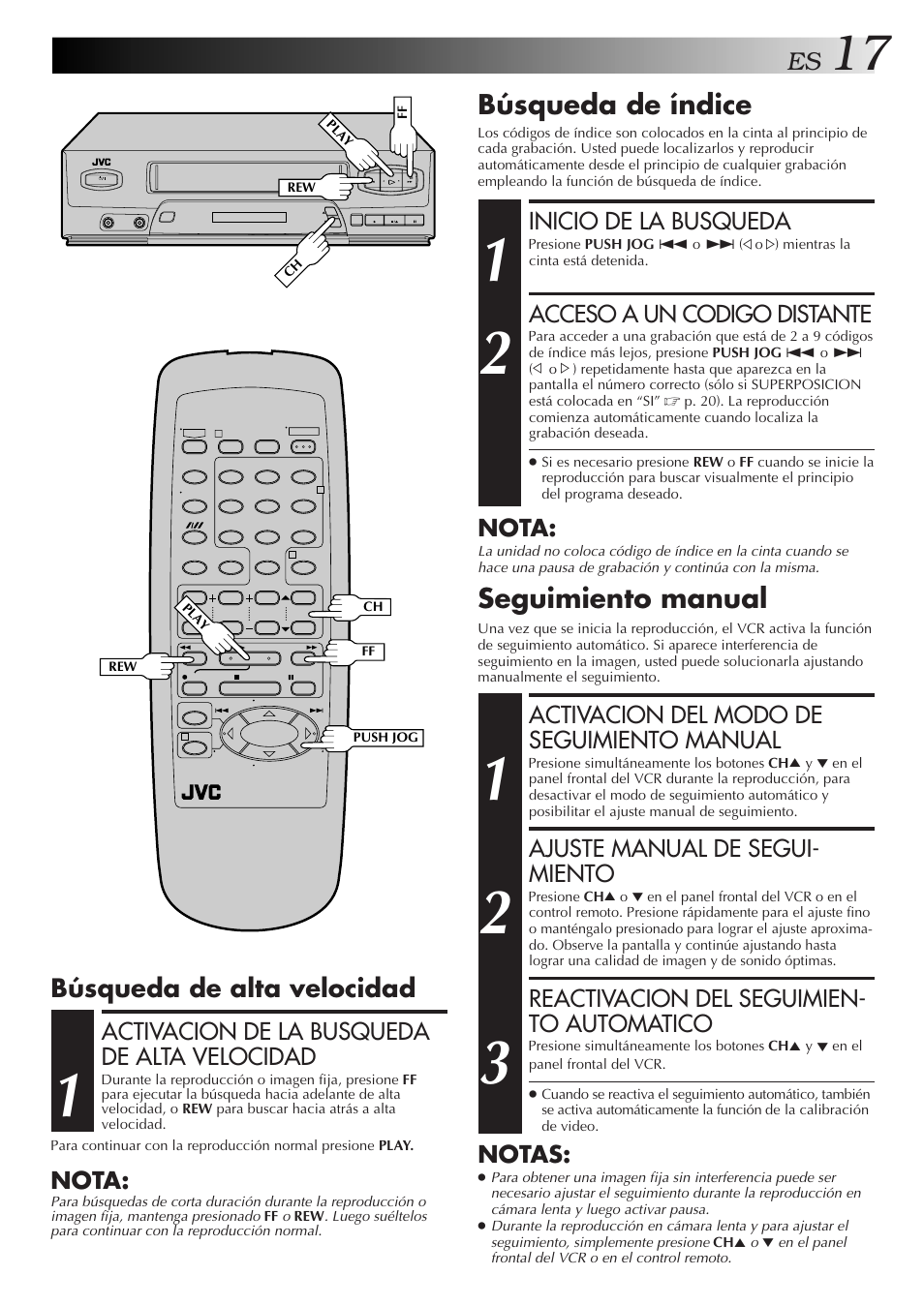 Búsqueda de índice, Seguimiento manual, Búsqueda de alta velocidad | Inicio de la busqueda, Acceso a un codigo distante, Nota, Activacion de la busqueda de alta velocidad, Activacion del modo de seguimiento manual, Ajuste manual de segui- miento, Reactivacion del seguimien- to automatico | JVC HR-J3006UM User Manual | Page 17 / 76