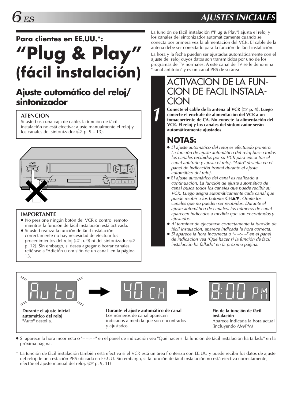 Plug & play, Fácil instalación), Activacion de la fun- cion de facil instala- cion | Ajustes iniciales, Ajuste automático del reloj/ sintonizador, Notas | JVC HR-J3006UM User Manual | Page 6 / 76