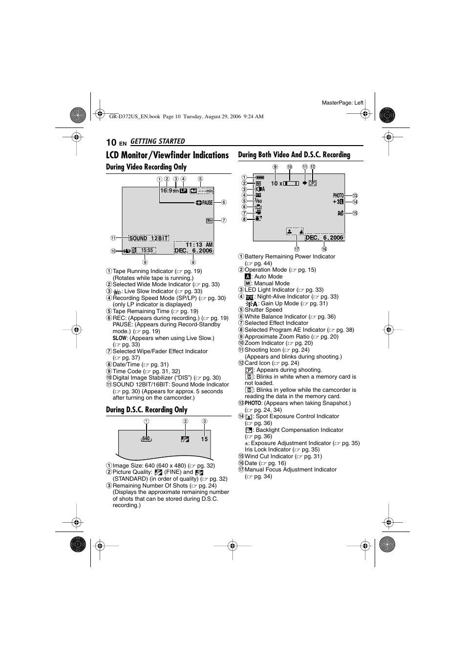 Lcd monitor/viewfinder indications, During video recording only, During d.s.c. recording only | During both video and d.s.c. recording | JVC LYT1624-001B User Manual | Page 10 / 104