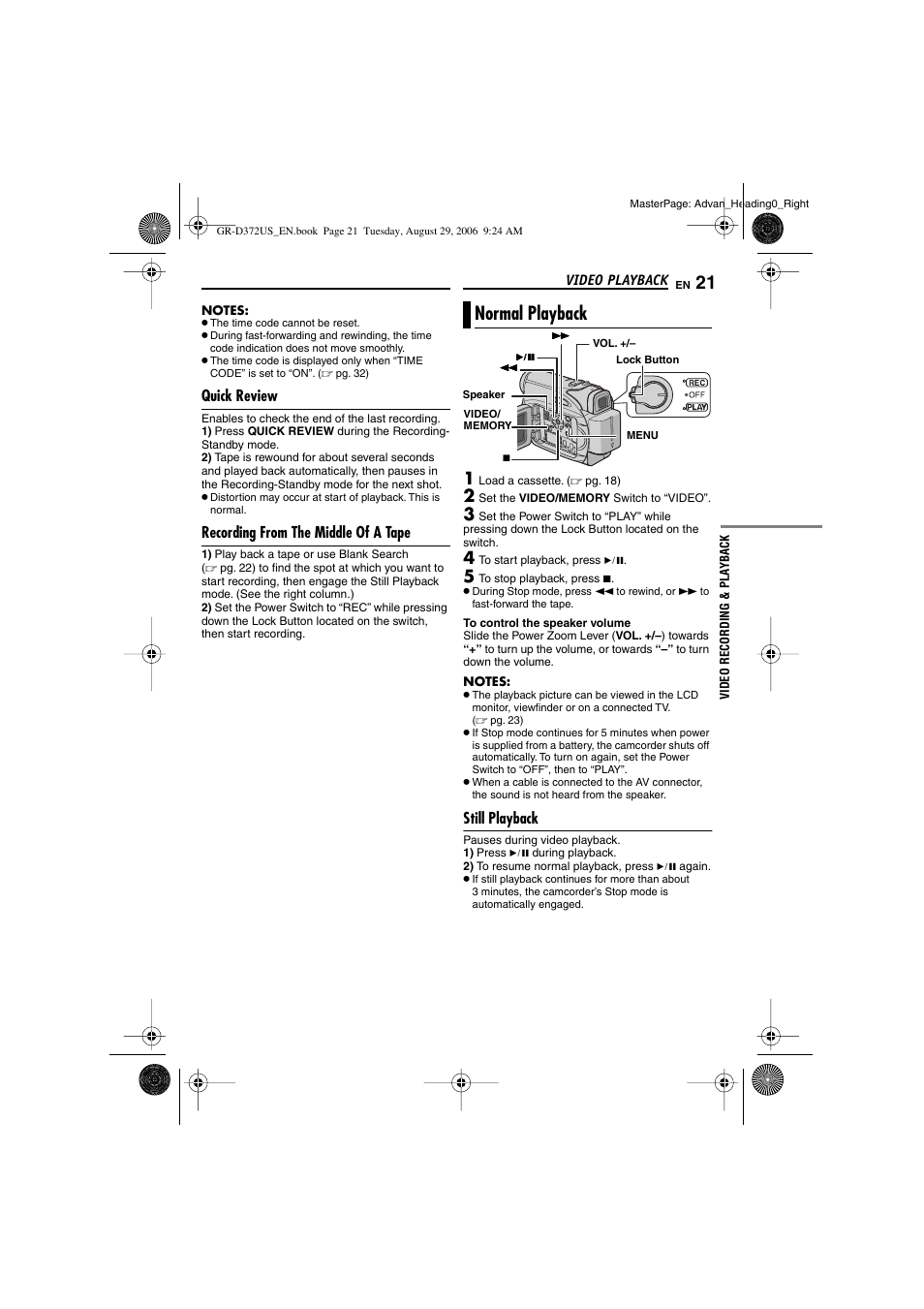 Quick review, Recording from the middle of a tape, Normal playback | Still playback, Video playback, 21 recording from the middle of a tape, Pg. 21), Er (੬ pg. 21), El indicator, M recording from the middle of a tape | JVC LYT1624-001B User Manual | Page 21 / 104