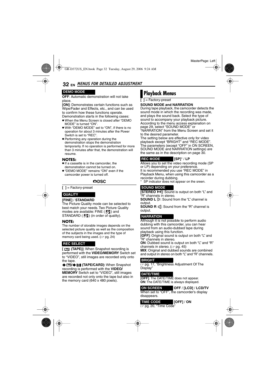 Playback menus, 640 (640 x 480), Pg. 32) | Ard) (in order of quality), Sound mode indicator, Ape speed (sp/lp), Date/time, Time code, Pg. 32), still images are recorded both on | JVC LYT1624-001B User Manual | Page 32 / 104