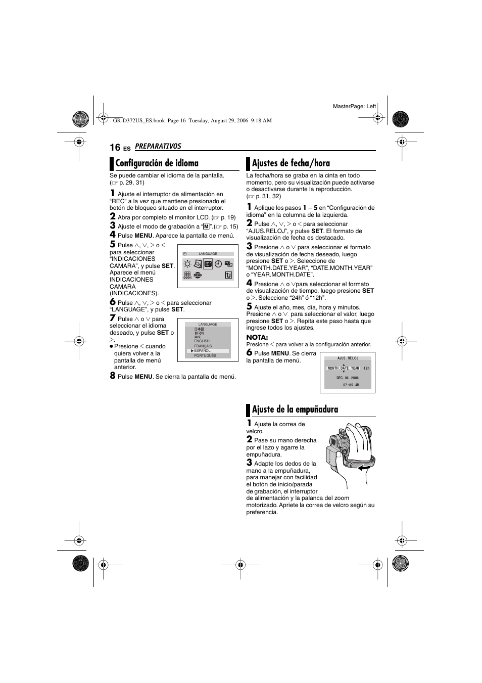 Configuración de idioma, Ajustes de fecha/hora, Ajuste de la empuñadura | 16 ajustes de fecha/hora, 16 ajuste de la empuñadura, Botón de ajuste [set, P. 16), A (੬ p. 16), Echa, Ajustes de fecha/hora ajuste de la empuñadura | JVC LYT1624-001B User Manual | Page 68 / 104