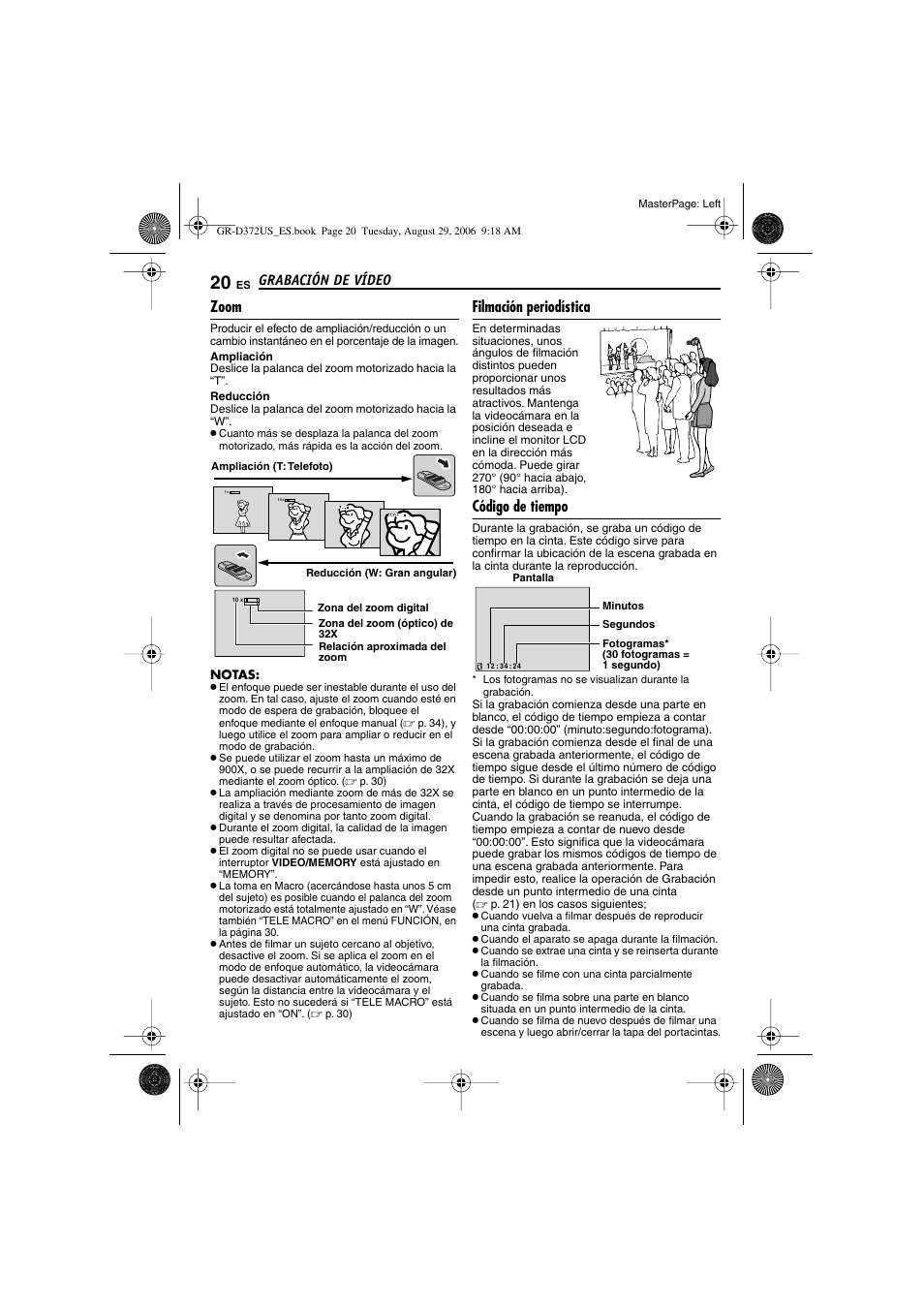 Zoom, Filmación periodística, Código de tiempo | 20 filmación periodística, 20 código de tiempo, Izado [t/w, P. 20), Grabación de vídeo | JVC LYT1624-001B User Manual | Page 72 / 104