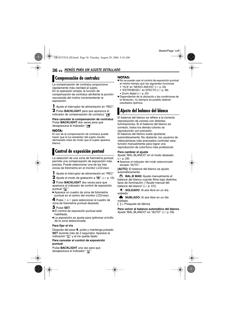 Compensación de contraluz, Control de exposición puntual, Ajuste del balance del blanco | P. 36), P. 36, control de exposición, Puntual), 36 control de exposición puntual, 36 ajuste del balance del blanco, Lanco, Puntual | JVC LYT1624-001B User Manual | Page 88 / 104