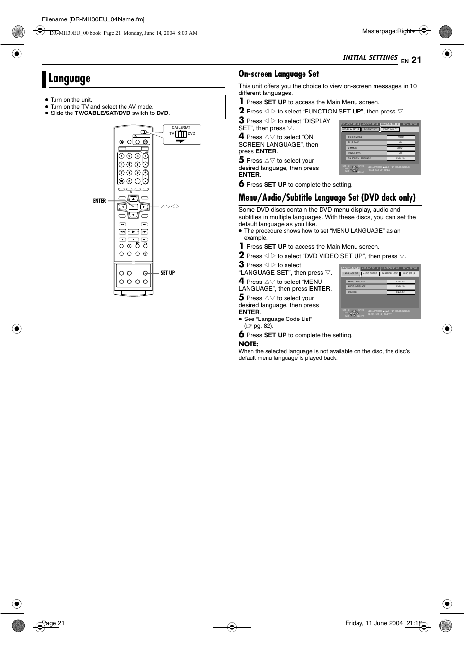 Language, On-screen language set, Menu/audio/subtitle language set (dvd deck only) | Pg. 21, Witch, On- screen language set” on pa, Initial settings | JVC ShowView LPT0923-001A User Manual | Page 21 / 88