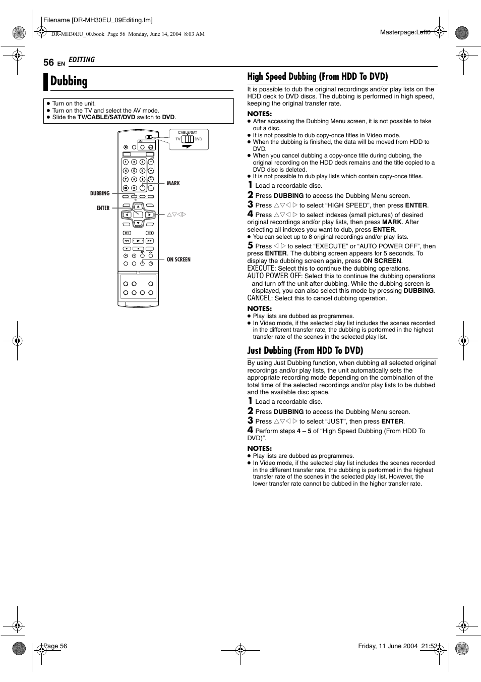 Editing, Dubbing, High speed dubbing (from hdd to dvd) | Just dubbing (from hdd to dvd), Editing 56, Pg. 56, D (੬ pg. 56), Pg. 56) | JVC ShowView LPT0923-001A User Manual | Page 56 / 88