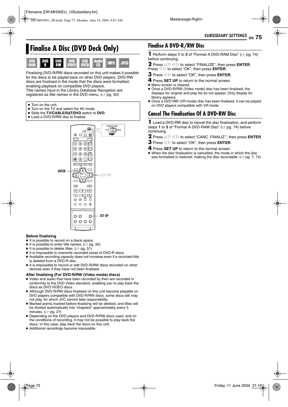 Finalise a disc (dvd deck only), Finalise a dvd-r/rw disc, Cancel the finalisation of a dvd-rw disc | Disc (video mode) is finalised, Pg. 75), it, Is finalised, Pg. 75), it can, Pg. 75), M “finalise a disc (dvd deck only) | JVC ShowView LPT0923-001A User Manual | Page 75 / 88