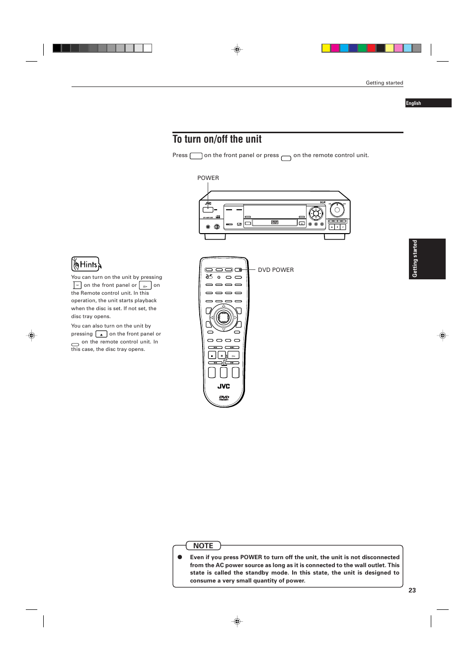 Getting started, Press, On the front panel or press | On the remote control unit | JVC XV-D701BK User Manual | Page 27 / 108