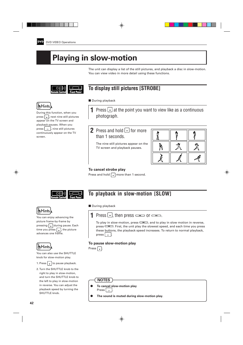 Playing in slow-motion, Press, Press and hold | For more than 1 seconds, Then press | JVC XV-D701BK User Manual | Page 46 / 108