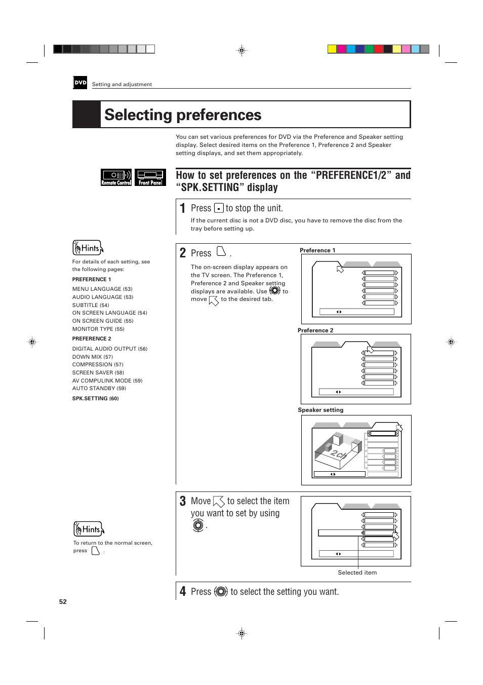 Selecting preferences, Press, Move to select the item you want to set by using | Press to select the setting you want | JVC XV-D701BK User Manual | Page 56 / 108