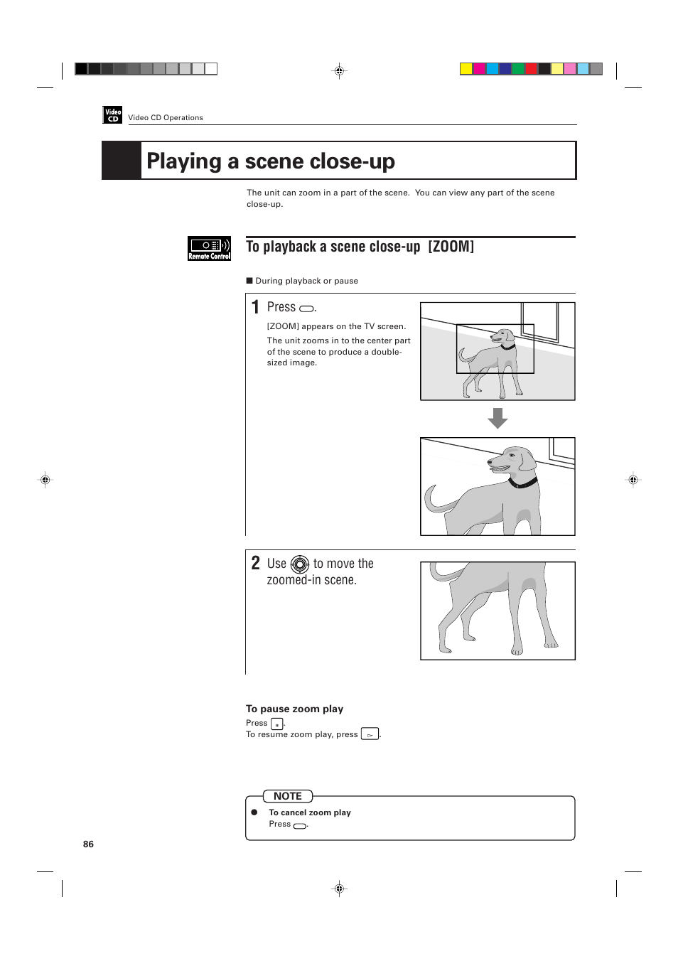 Playing a scene close-up, Press, Use to move the zoomed-in scene | JVC XV-D701BK User Manual | Page 90 / 108