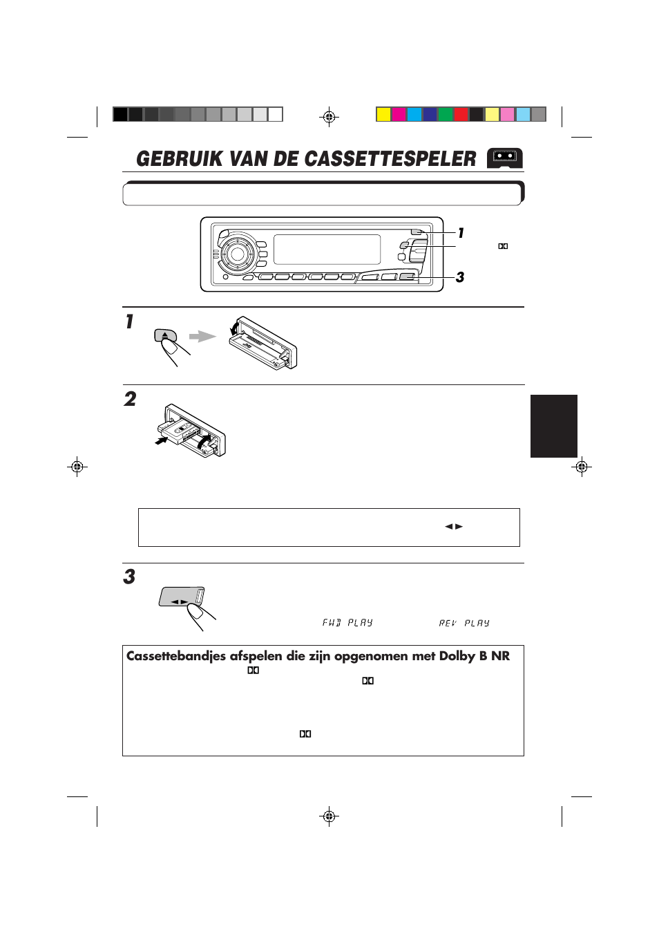 Gebruik van de cassettespeler, Beluisteren van een cassette | JVC KS-FX850R User Manual | Page 152 / 182