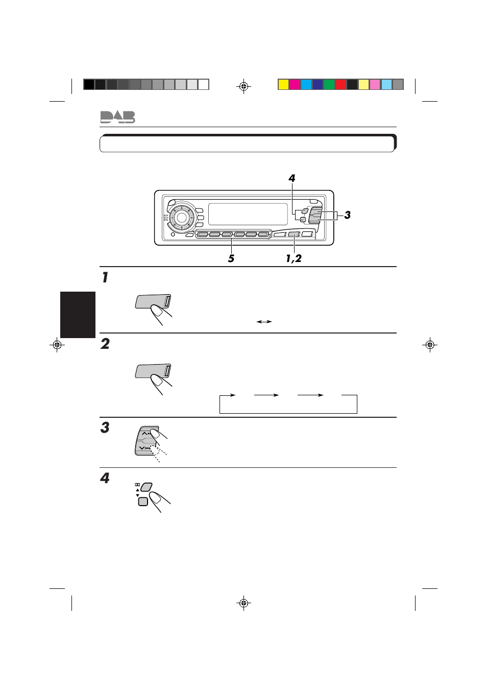 Dab-frequenties in het geheugen opslaan, Selecteer de dab-tuner, Stem af op het ensemble van uw keuze | Selecteer de service van het ensemble | JVC KS-FX850R User Manual | Page 175 / 182